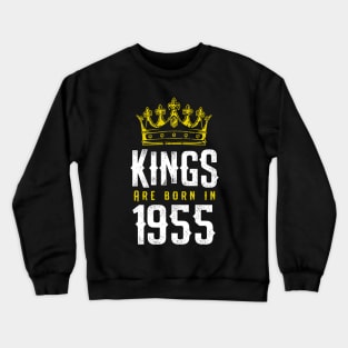 kings are born 1955 birthday quote crown king birthday party gift Crewneck Sweatshirt